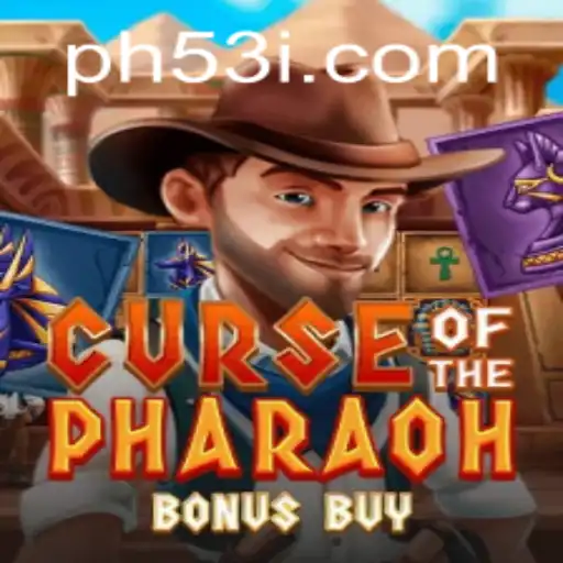 Exploring the Mysteries of CurseofthePharaohBonusBuy with PH53 COM