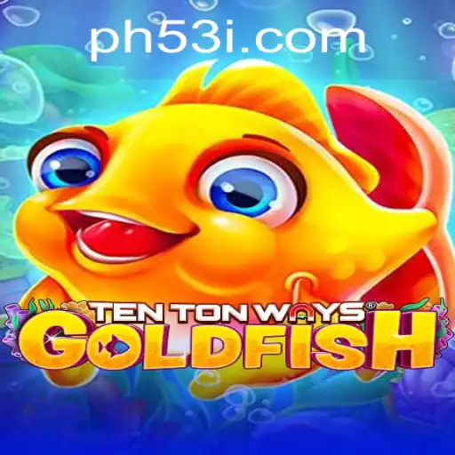 Dive into Adventure with TenTonWaysGoldfish: A Thrilling Gaming Experience